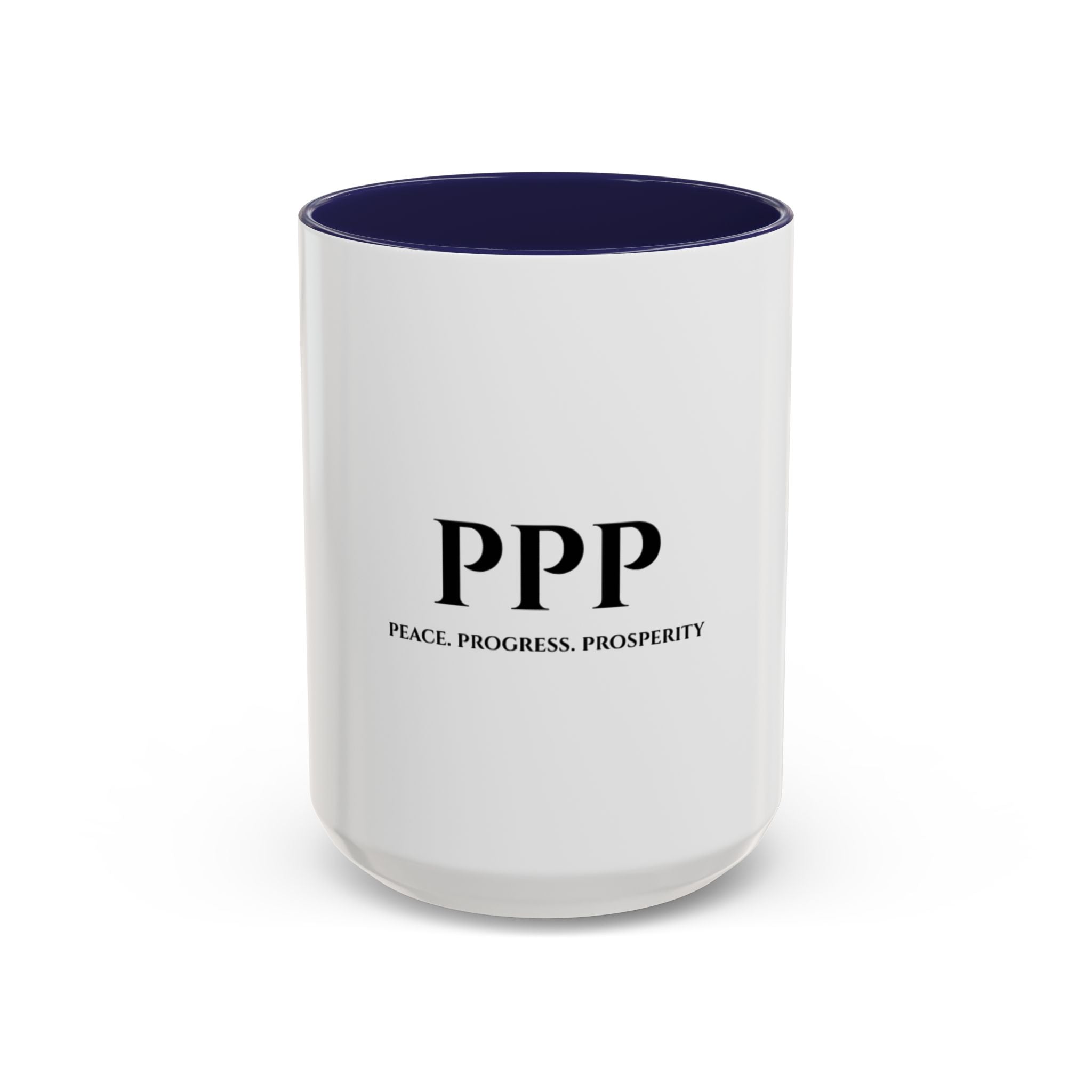 Accent Coffee Mug — "PPP: Peace. Progress. Prosperity." Ceramic 11/15oz
